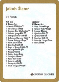 1997 Jakub Slemr Decklist Card [World Championship Decks]