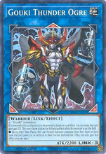Load image into Gallery viewer, Gouki Thunder Ogre [SP18-EN035] Common
