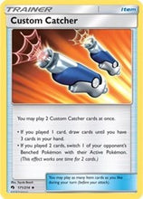 Load image into Gallery viewer, Custom Catcher [SM - Lost Thunder]
