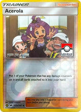 Load image into Gallery viewer, Acerola - 112a/147 (League Promo) [2nd Place] [League &amp; Championship Cards]
