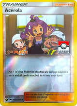 Load image into Gallery viewer, Acerola - 112a/147 (League Promo) [4th Place] [League &amp; Championship Cards]
