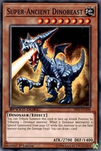 Load image into Gallery viewer, Super-Ancient Dinobeast [SS03-ENA08] Common
