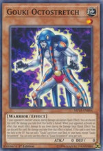 Load image into Gallery viewer, Gouki Octostretch [MP19-EN006] Common

