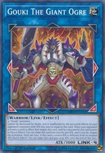Load image into Gallery viewer, Gouki The Giant Ogre [MP19-EN102] Common
