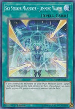 Load image into Gallery viewer, Sky Striker Maneuver - Jamming Waves! [MP19-EN262] Common
