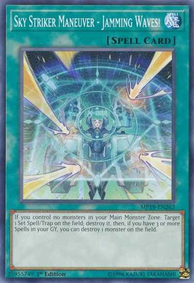 Sky Striker Maneuver - Jamming Waves! [MP19-EN262] Common