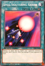 Load image into Gallery viewer, Spell Shattering Arrow [SS04-ENA20] Common
