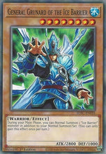 Load image into Gallery viewer, General Grunard of the Ice Barrier [SDFC-EN018] Common
