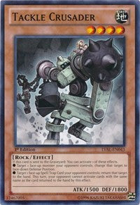 Tackle Crusader [LVAL-EN043] Common